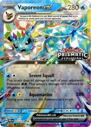 SV Prismatic Evolutions 023/131 Vaporeon ex (Prismatic Evolutions Stamp)