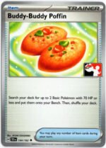 SV Temporal Forces 144/162 Buddy-Buddy Poffin (Prize Pack League Promo Non-Holo)