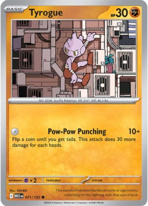 Mega Evolution 071/132 Tyrogue