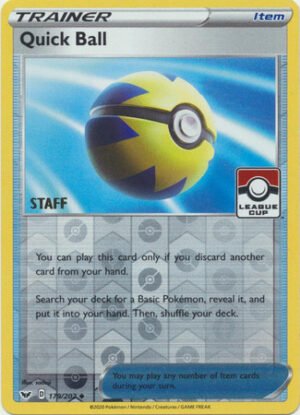 Sword & Shield (Base) 179/202 Quick Ball (League Cup Promo STAFF)