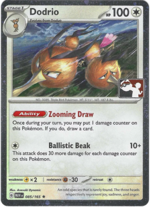 Scarlet & Violet 151 085/165 Dodrio (Prize Pack League Promo Cosmo Holo)