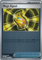 Mega Evolution 121/132 Mega Signal (Reverse Holo)