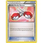 XY Break Through 135/162 Buddy-Buddy Rescue