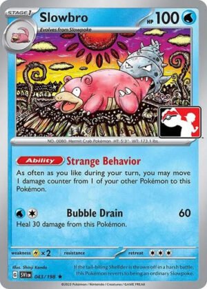 Scarlet & Violet (Base Set) 043/198 Slowbro (Prize Pack League Promo Non-Holo)