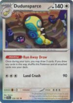 SV Temporal Forces 129/162 Dudunsparce (Holo)