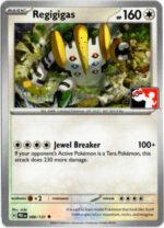 SV Prismatic Evolutions 086/131 Regigigas (Prize Pack League Promo Non-Holo)