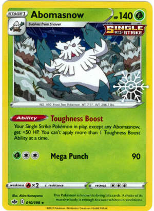 Chilling Reign 010/198 Abomasnow (Cosmo Holo w/ Snowflake Stamp)