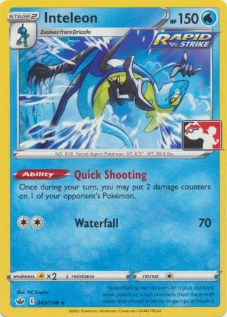 Chilling Reign 043/198 Inteleon (Prize Pack League Promo Non-Holo)