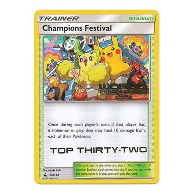 Sun & Moon Promo SM148 Champions Festival (Top 32)