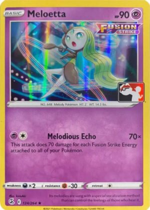 Fusion Strike 124/264 Meloetta (Prize Pack League Promo Holo)