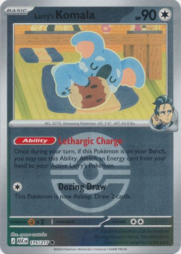 ME Ascended Heroes 175/217 Larry's Komala (Reverse Holo BALL SYMBOL)
