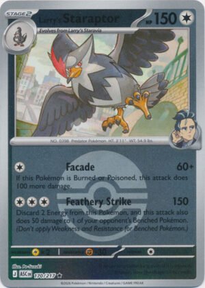 ME Ascended Heroes 170/217 Larry's Staraptor (Reverse Holo BALL SYMBOL)