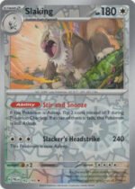 SV Paldea Evolved 162/193 Slaking (Reverse Holo)